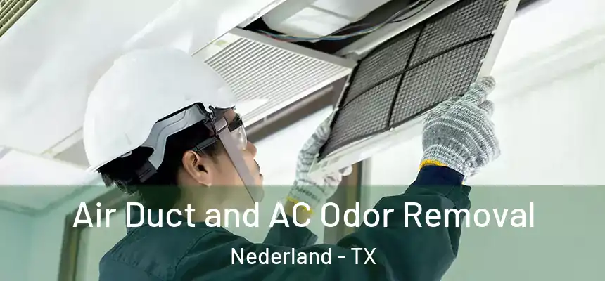  Air Duct and AC Odor Removal Nederland - TX