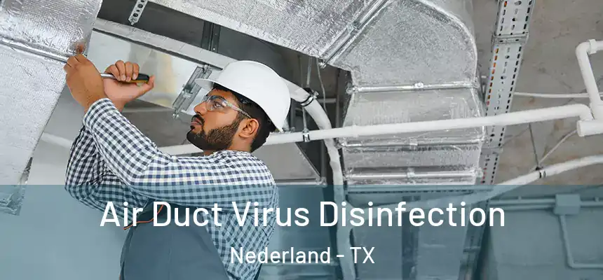  Air Duct Virus Disinfection Nederland - TX